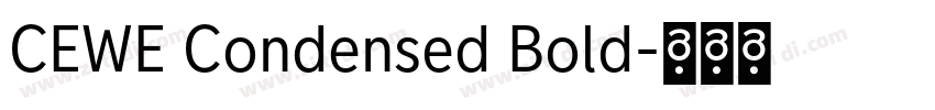 CEWE Condensed Bold字体转换